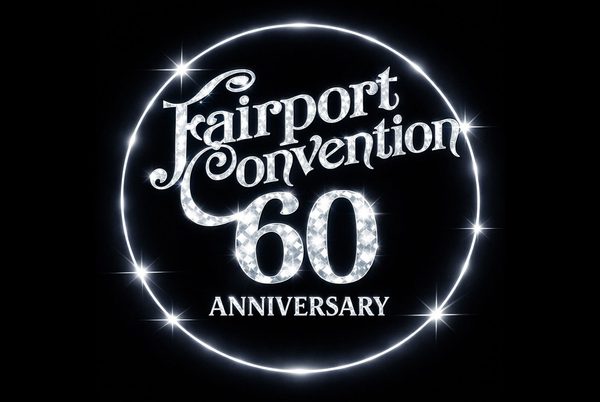 Fairport Convention 60th Anniversary