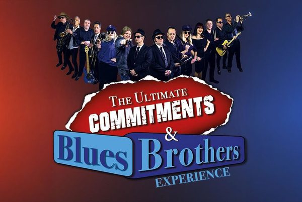 Text that reads 'The Ultimate Commitments & Blues Brothers Experience. A row of people holding musical instruments.